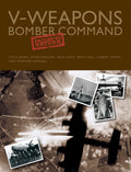 V-Weapons Bomber Command Failed to Return (Author Signed)