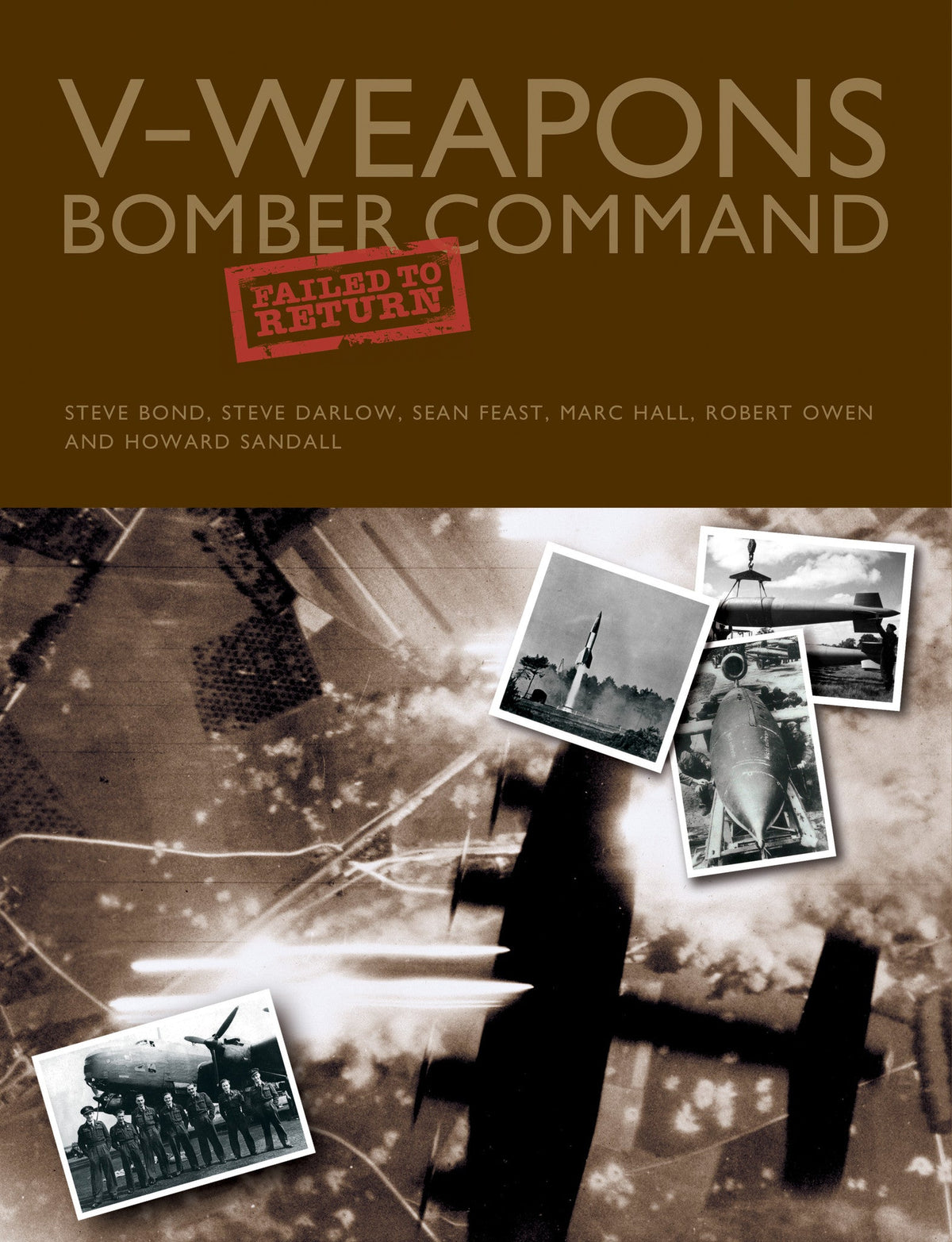 V-Weapons Bomber Command Failed to Return (Author Signed)